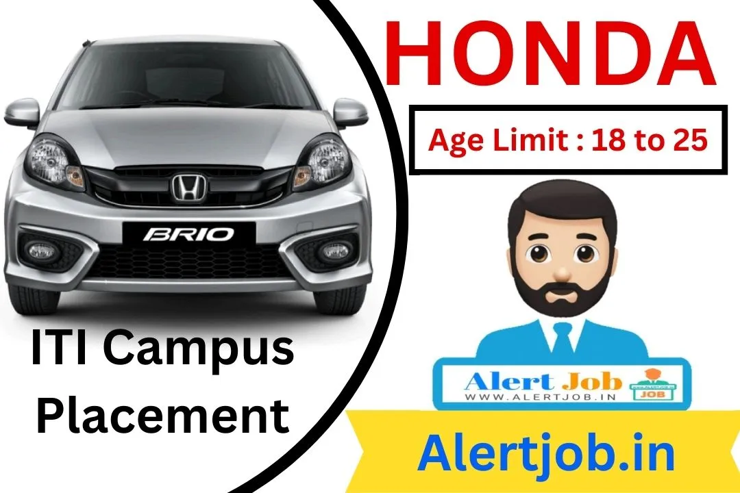 Honda ITI Campus Placement 2023