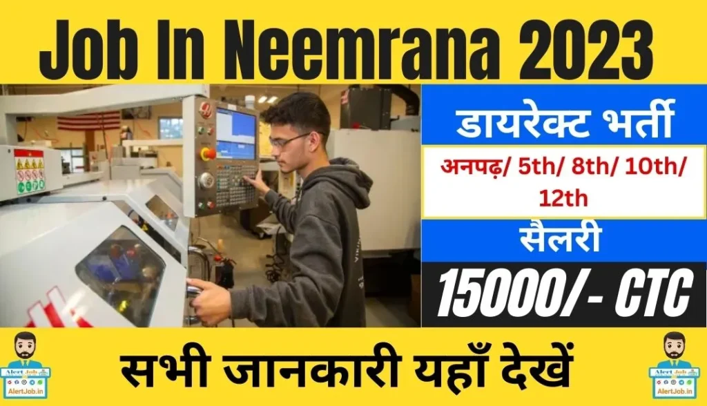 Job In Neemrana 2023