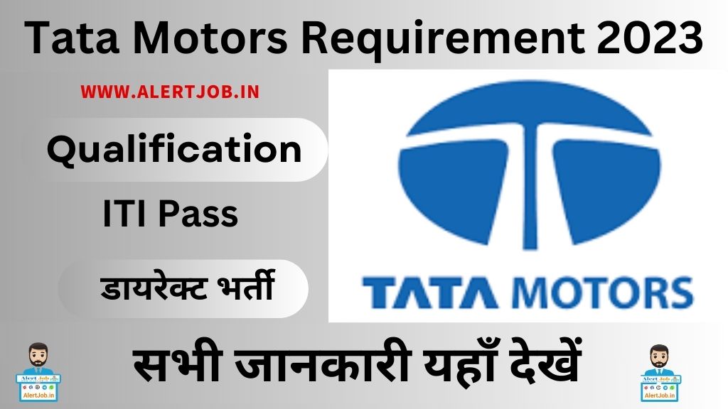 Tata Motors Job Requirement In Uttar Pradesh 2023