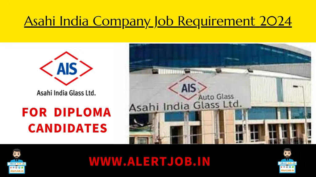 Asahi India Company Job Requirement 2024