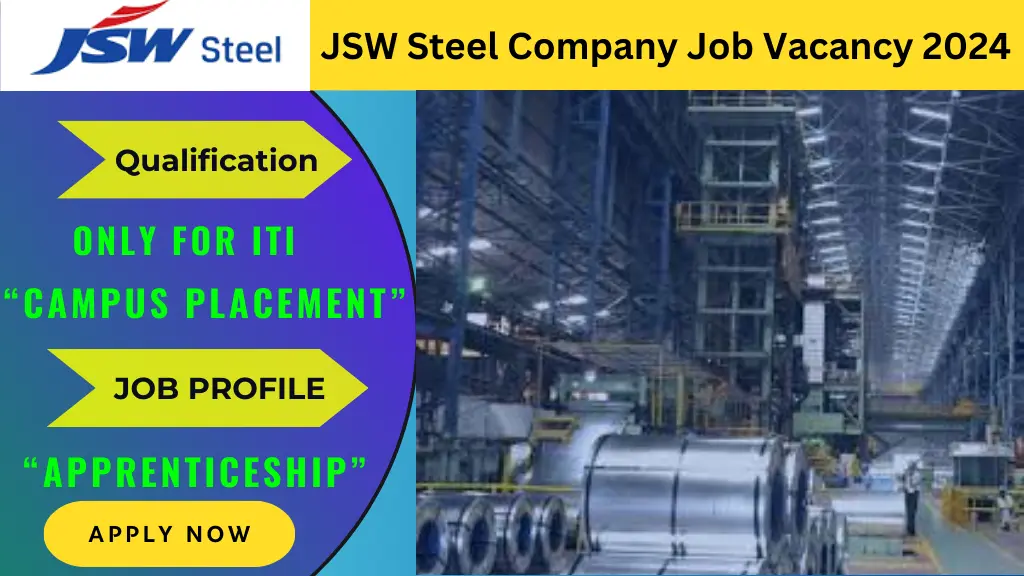 JSW Steel Company Job Vacancy 2024