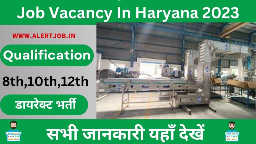 Job Vacancy In Haryana 2023