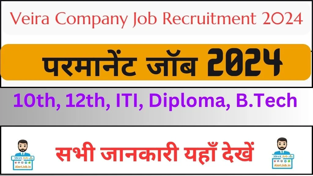 Veira Company Job Recruitment 2024