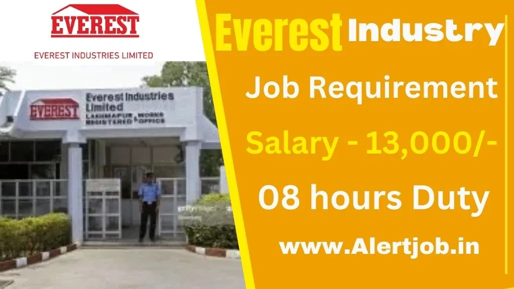 Everest Industry Ltd Job Vacancy 2024