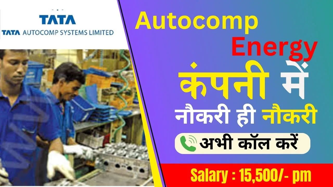 Tata Autocomp Energy Company Job 2024