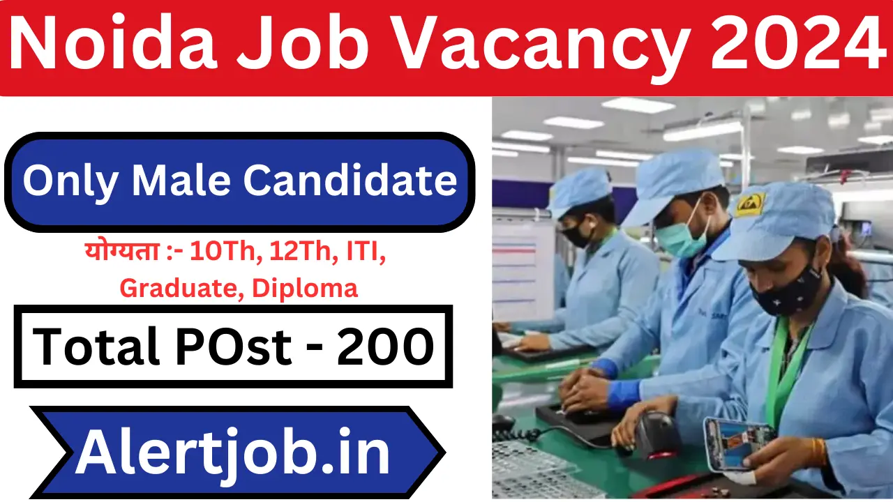 Noida Job Vacancy 2024