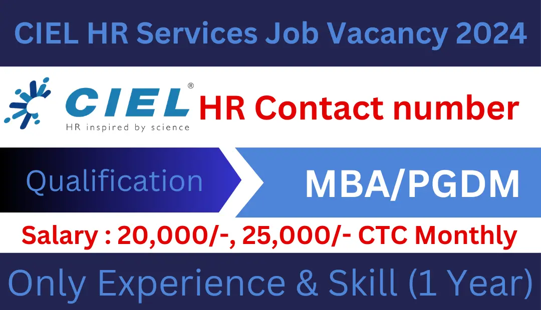 CIEL HR Services Job Vacancy 2024