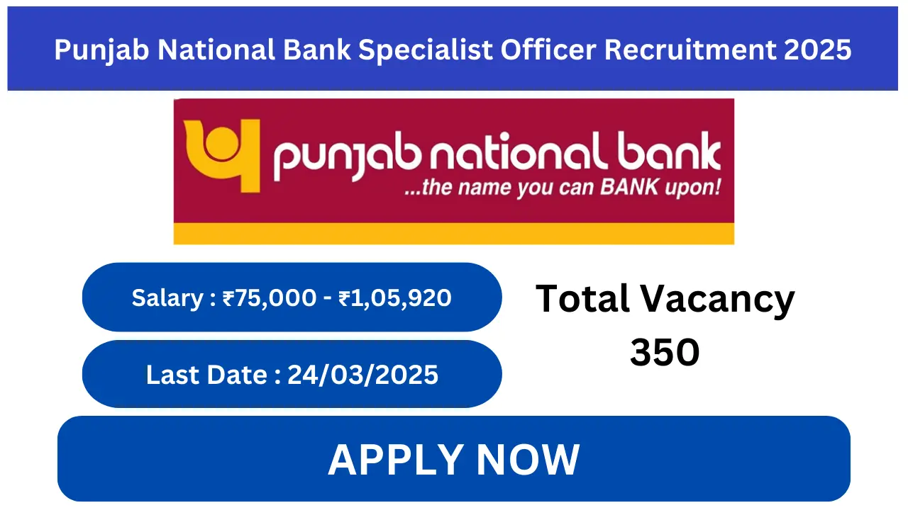 Punjab National Bank Specialist Officer Recruitment 2025