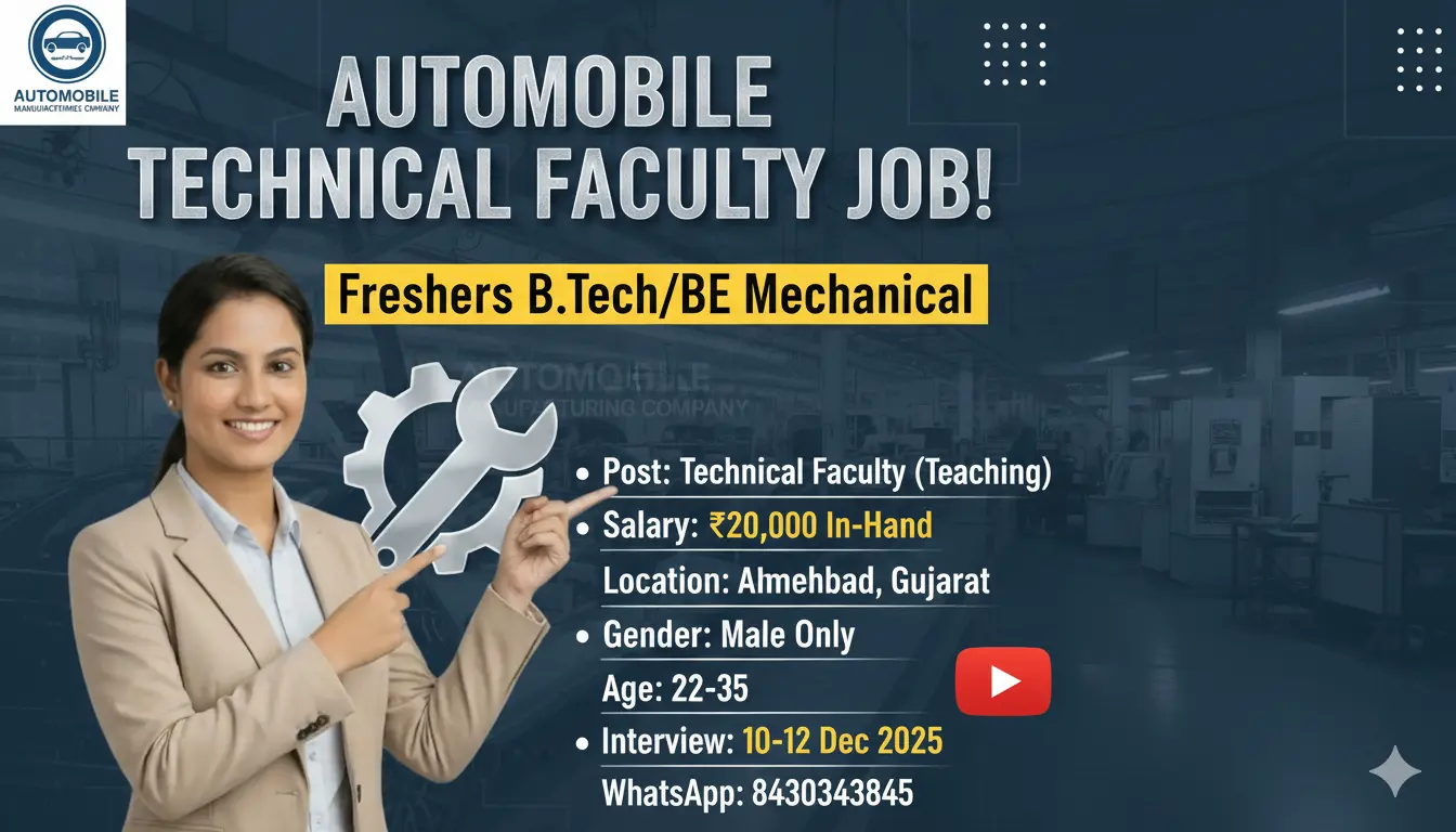 BTech Mechanical Technical Faculty Job Ahmedabad