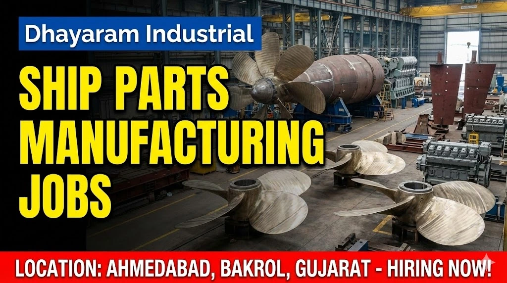 Dhayaram Industrial Ahmedabad Job 2025 | VMC Operator ₹30,000 Salary