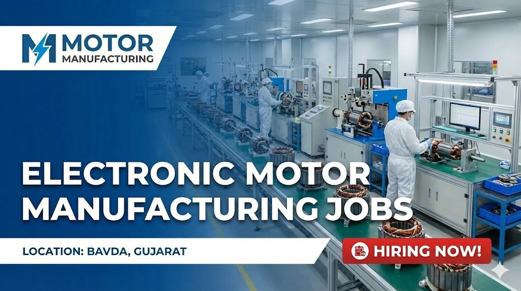 Motor Manufacturing Bavda Job