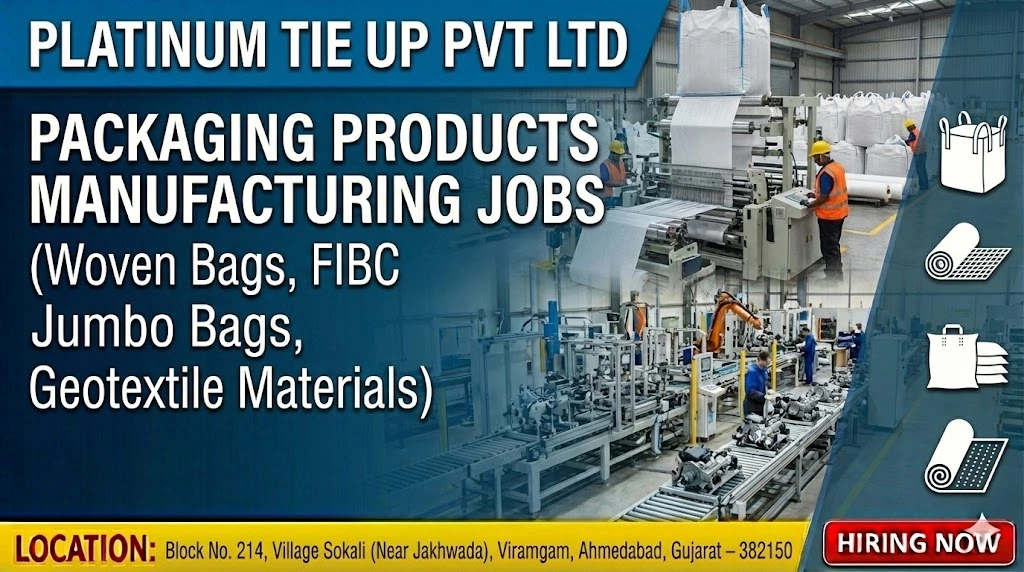 Platinum Tie Up Pvt Ltd Job Vacancy 2026 | Helper Job in Viramgam