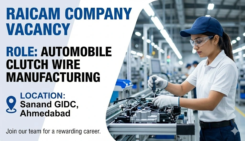 Raicam Company Recruitment 2026 | Helper & Operator Jobs in Sanand GIDC