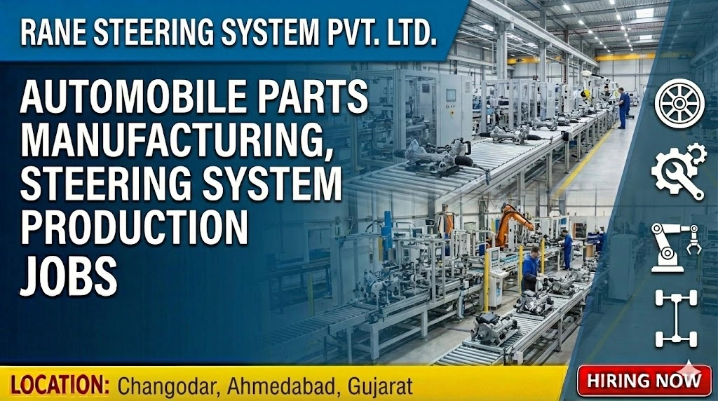 Rane Steering System Job Vacancy 2026 | Operator Job in Changodar