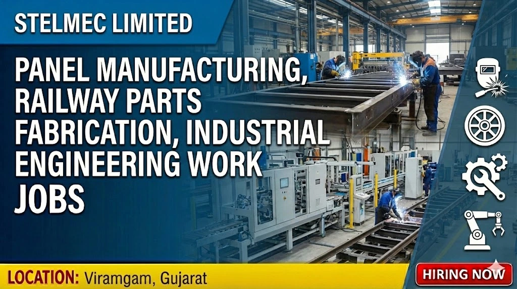 Stelmec Limited Job Vacancy 2026 | MIG Welder Required in Viramgam
